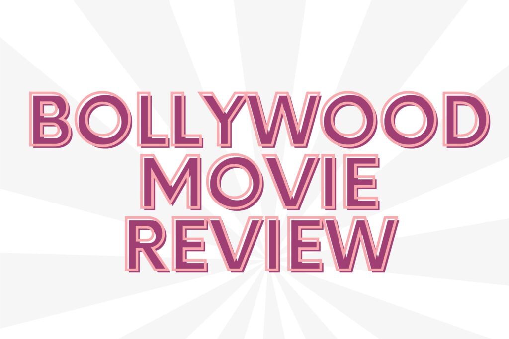 Bollywood Movie Reviews: The Key to Understanding Indian Cinema